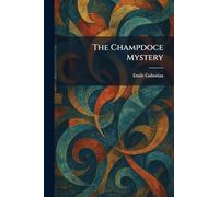 The Champdoce Mystery
