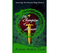 The Champion of Aernor: Aernor Saga: The Liberation Trilogy Volume II: 2