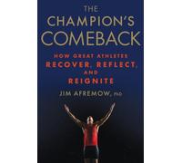 The Champion's Comeback by Afremow Jim PhD 9781623366797 NEW Hard