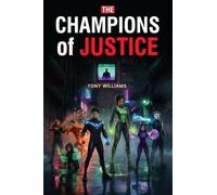 THE CHAMPIONS OF JUSTICE