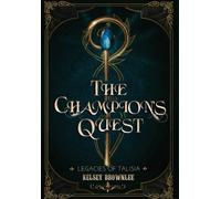 The Champion's Quest