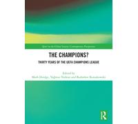 The Champions? Thirty Years of the UEFA Champions League