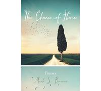 The Chance of Home: Poems (Paraclete Poetry)