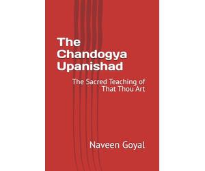 The Chandogya Upanishad: The Sacred Teaching of That Thou Art (Ten Principal Upanishads)