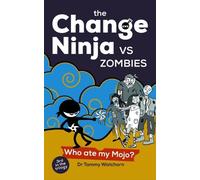 The Change Ninja vs Zombies
