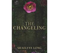 The Changeling: 1 (Throne of Blood)