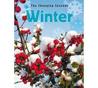 The Changing Seasons: Winter