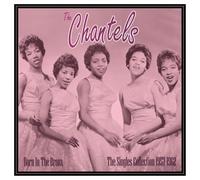 The Chantels - Born In The Bronx - The Singles 1957-62 [VINYL]