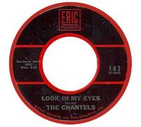 The Chantels - well, i told you / look in my eyes
