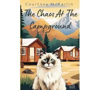 The Chaos at the Campground