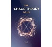 The Chaos Theory of Us