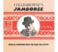 The Chap Collective - Collis Browne's Jamboree