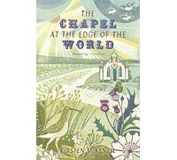 The Chapel at the Edge of the World