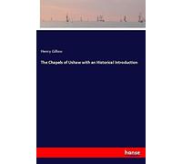 The Chapels of Ushaw with an Historical Introduction