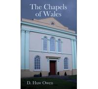 The Chapels of Wales