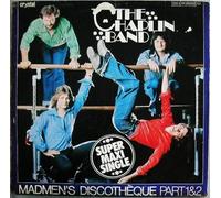 The Chaplin Band - Madmen's Discotheque Part 1 & 2
