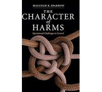 The Character of Harms: Operational Challenges in Control