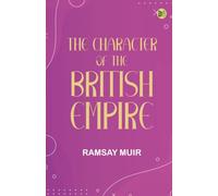 The Character of the British Empire