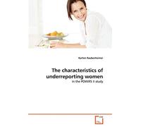The characteristics of underreporting women: In the POWIRS II study
