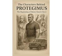 The Characters Behind PROTEGIMUS: The Beginning of Henry Knox’s Story