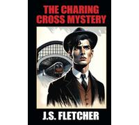 The Charing Cross Mystery