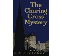 The Charing Cross Mystery