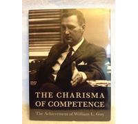 The Charisma of Competence: The Achievement of William L. Guy
