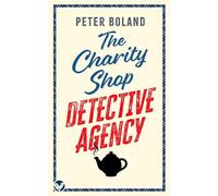 THE CHARITY SHOP DETECTIVE AGENCY an absolutely gripping cozy mystery filled with twists and turns: 1 (The Charity Shop Detective Agency Mysteries)
