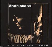 The Charlatans - The Only One I Know