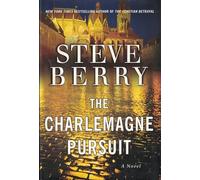 The Charlemagne Pursuit: A Novel
