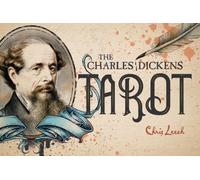 The Charles Dickens Tarot : (Tarot Kit Box Set with 78 Cards and Guide Book)