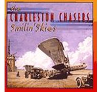 The Charleston Chasers - Smilin' Skies [European Import]