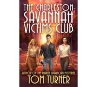 The Charleston-Savannah Victims Club: 4 (Nick Janzek Charleston Mysteries)