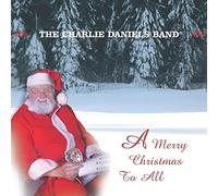The Charlie Daniels Band - Merry Christmas to All