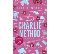 The Charlie Method: English Edition by LYX: The irresistible TIKTOK hit series by the author of OFF CAMPUS