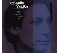 The Charlie Watts Orchestra - Live Fulham Town Hall