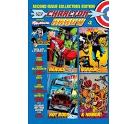 The Charlton Arrow #2: Second Issue Collectors Edition: Volume 2