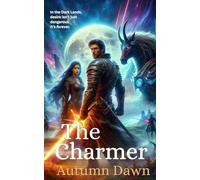 The Charmer: Volume 1 (Dark Lands)