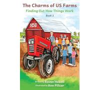 The Charms of US Farms: Finding Out How Things Work: Book1