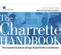 The Charrette Handbook