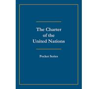 The Charter of the United Nations: Pocket Series