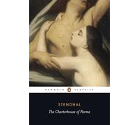 The Charterhouse of Parma (Penguin Classics)
