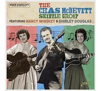 THE CHAS MCEVITT SKIFFLE GROUP - FEATURING NANCY WHISKEY AND SH [CD]