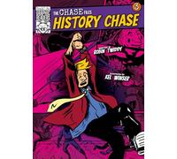 The Chase Files 3: History Chase (BookLife Graphic Readers)