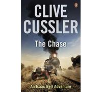 The Chase: Isaac Bell #1 (Isaac Bell)