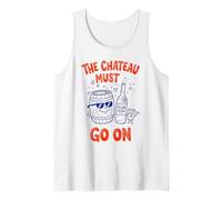 The Chateau Must Go On Funny Wine Barrel Cork Art Tank Top