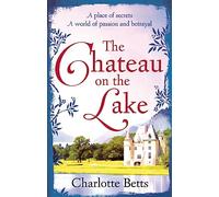 The Chateau on the Lake
