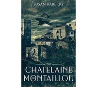 The Chatelaine of Montaillou