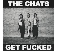 The Chats - Get F*cked (LP) [VINYL]
