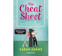 The Cheat Sheet - Ist es je zu spat, die Friend, Adams, Adams,.